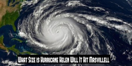 What Size is Hurricane Helen Will It Hit Masvillell